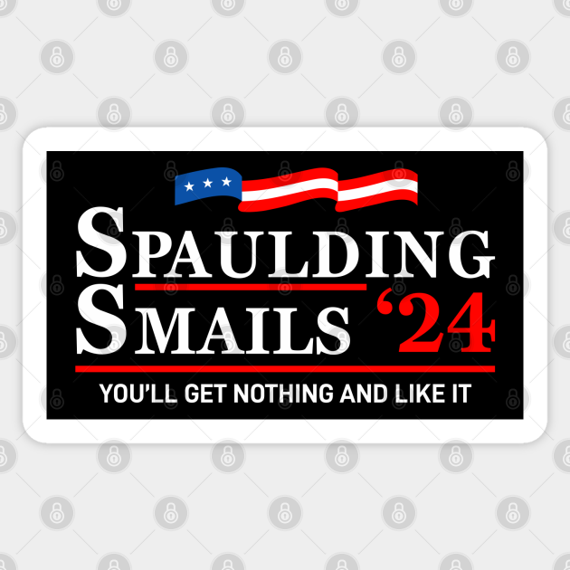 Spaulding Smails 24, Caddyshack, You'll get nothing and like it